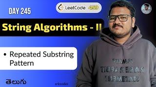 Leetcode 459: Repeated Substring Pattern in Telugu | Brute Force, String Trick | srkcodes Leetcode 43 Multiply Strings In Telugu Brute Force Paper Method Python Dsa Srkcodes