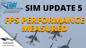 MSFS | Sim Update 5 | Performance Boost Benchmarked | 2D Tests