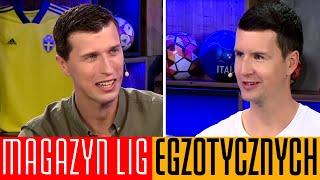 MAGAZYN LIG EGZOTYCZNYCH #63 - SZWECJA 🇸🇪