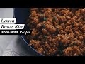 Lemon Brown Rice with Garlic and Thyme | Recipe | Food & Wine