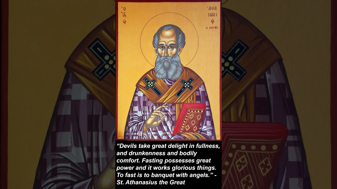 Why Do We Fast St Athanasius The Great