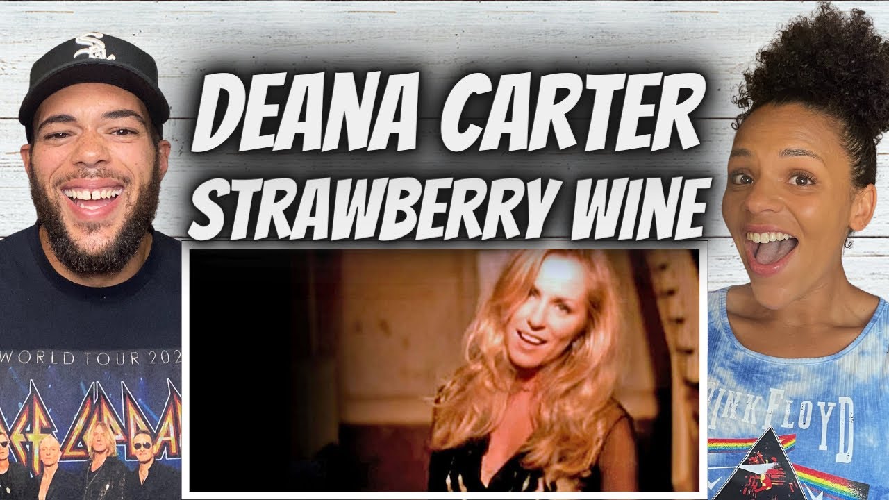 LOVE IT!| FIRST TIME HEARING Deana Carter -  Strawberry Wine REACTION