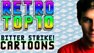 RetroTop10 - Bitter Strike! Cartoons
