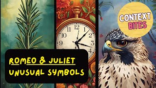 GCSE Romeo and Juliet revision: Unusual Symbols