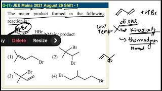 Addition of HBr in dien organic compounds and form the product in jee mains 2021 August 26 Shift - 1