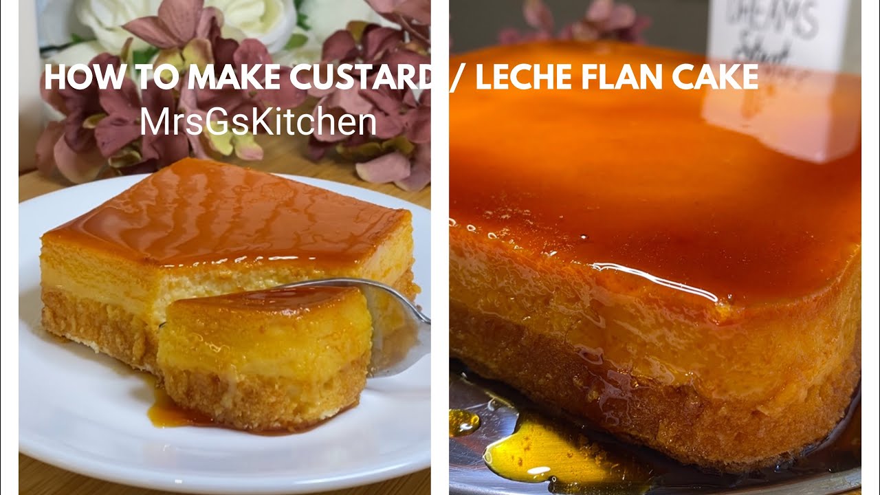 HOW TO MAKE CUSTARD CAKE | Leche Flan Cake