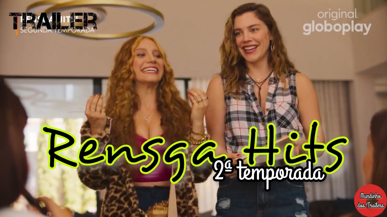 Série Rensga Hits 2ª temporada / Alice Wegmann + Lorena Comparato + Deborah Secco / Globoplay Série Rensga Hits 2ª temporada / Alice Wegmann + Lorena Comparato + Deborah Secco / Globoplay