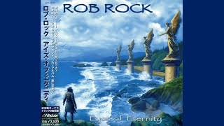 Rob Rock - Eyes Of Eternity (2003) (Full Album, with Bonus Tracks)