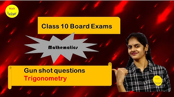 Gun shot questions - Trigonometry | Class 10 | TS |AP