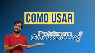 Tutorial - Como usar Pokémon Showdown