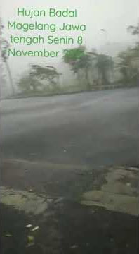 Hujan Badai Magelang Senin 8 November 2021