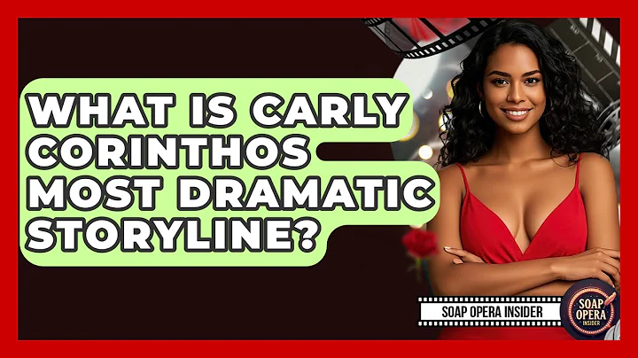 What Is Carly Corinthos Most Dramatic Storyline? - Soap Opera Insider