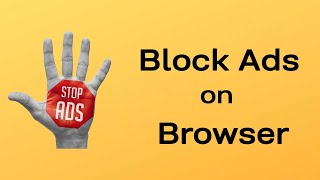 How To Block all Ads And PopUps on Browser screenshot 4