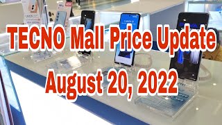 Tecno Mall Price Update August 20 2022 General Santos City PH