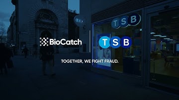 TSB Bank Testimonial | BioCatch