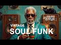 🔥 Authentic Vintage Soul Funk Rhythms | Rare Hypnotic Beats & Deep Groove Magic