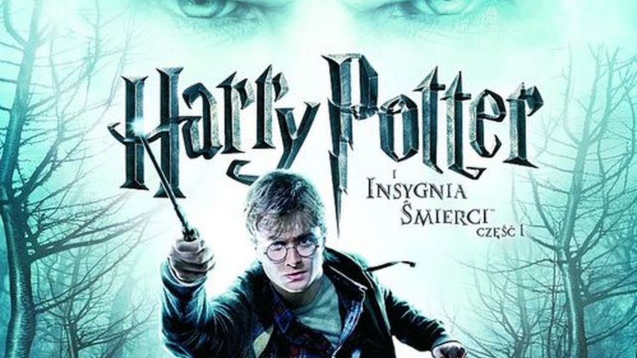 Harry Potter i Insygnia Śmierci cz.1 - Zaczynamy Ostatnią Przygodę