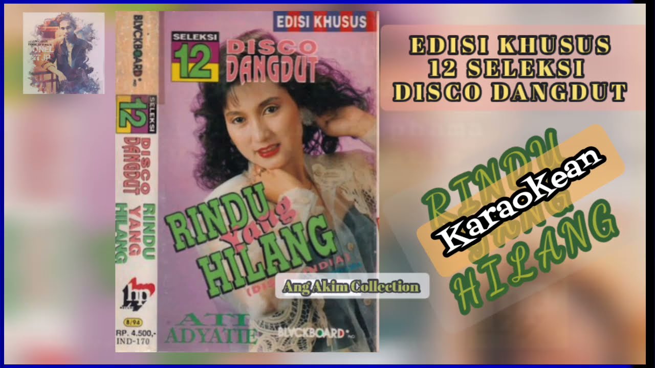 KARAOKE RINDU YANG HILANG ATI ADYATIE  [ NO VOCAL ]