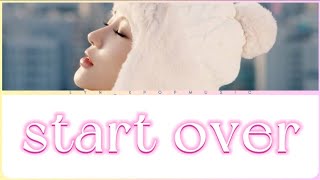 SIYEON ~ Start Over ~ Lyrics Video [ROMANIZATION EASY]