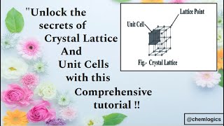 Crystal Lattice and Unit Cells |NEET | JEE |SOLID STATE PART 2