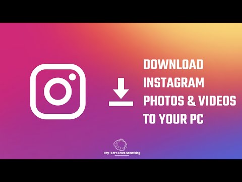 How To Save Or Download Instagram Photos And Videos On Your Pc Using Google Chrome | 2022