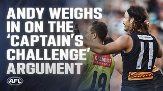 Andy weighs in on the 'Captain's Challenge' argument | Yokayi Footy Shorts