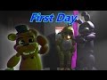 [SFM/FNAF] First Day