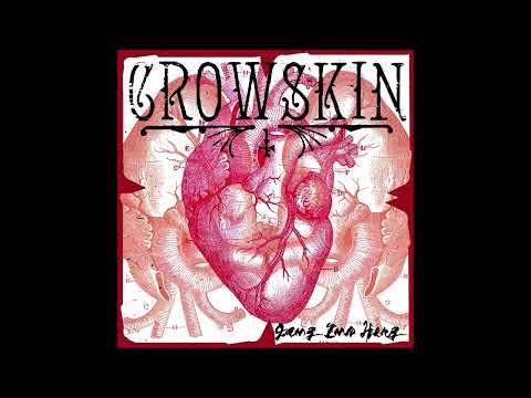 CROWSKIN - Ganz Ins Herz (+ bonus tracks) [FULL ALBUM] 2015