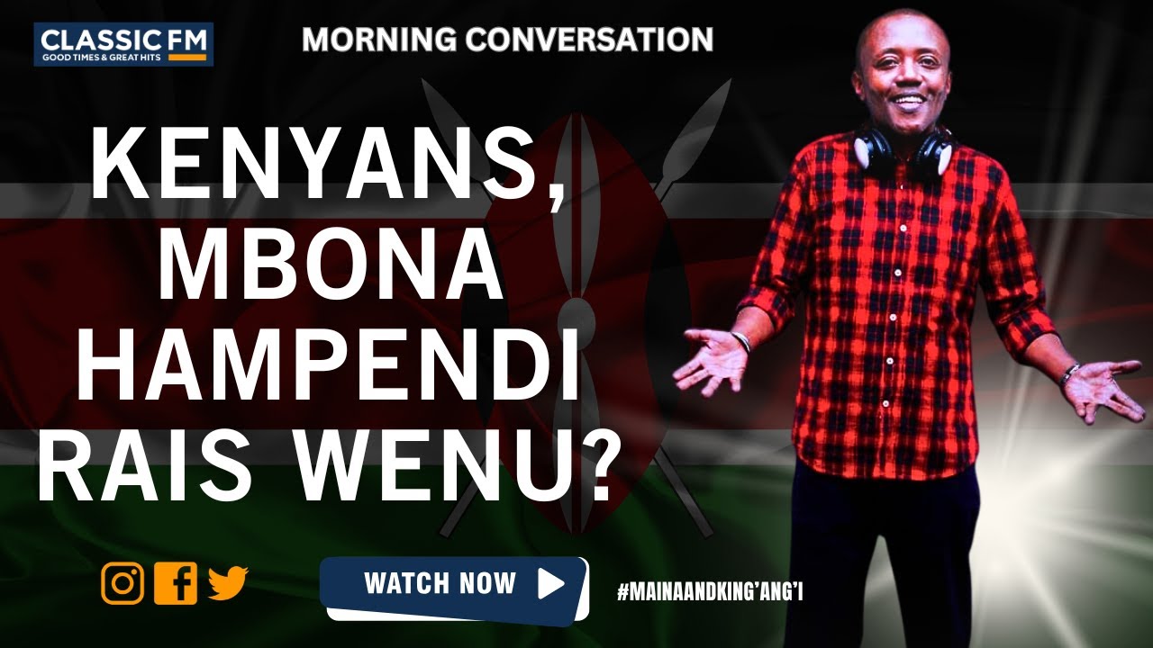 Kenyans!!! Mbona Hampendi Raisi Wenu