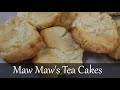 Old Fashioned Tea Cakes - Maw Maw&#39;s Heirloom Family Recipe