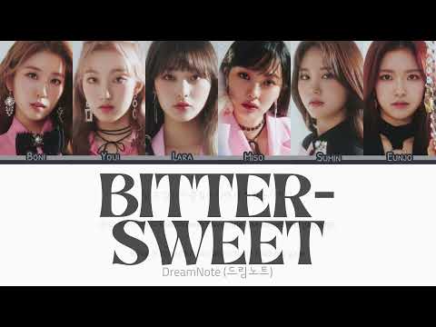 DreamNote (드림노트) Bittersweet {Color Coded Lyrics | Rom |한글 | Eng}