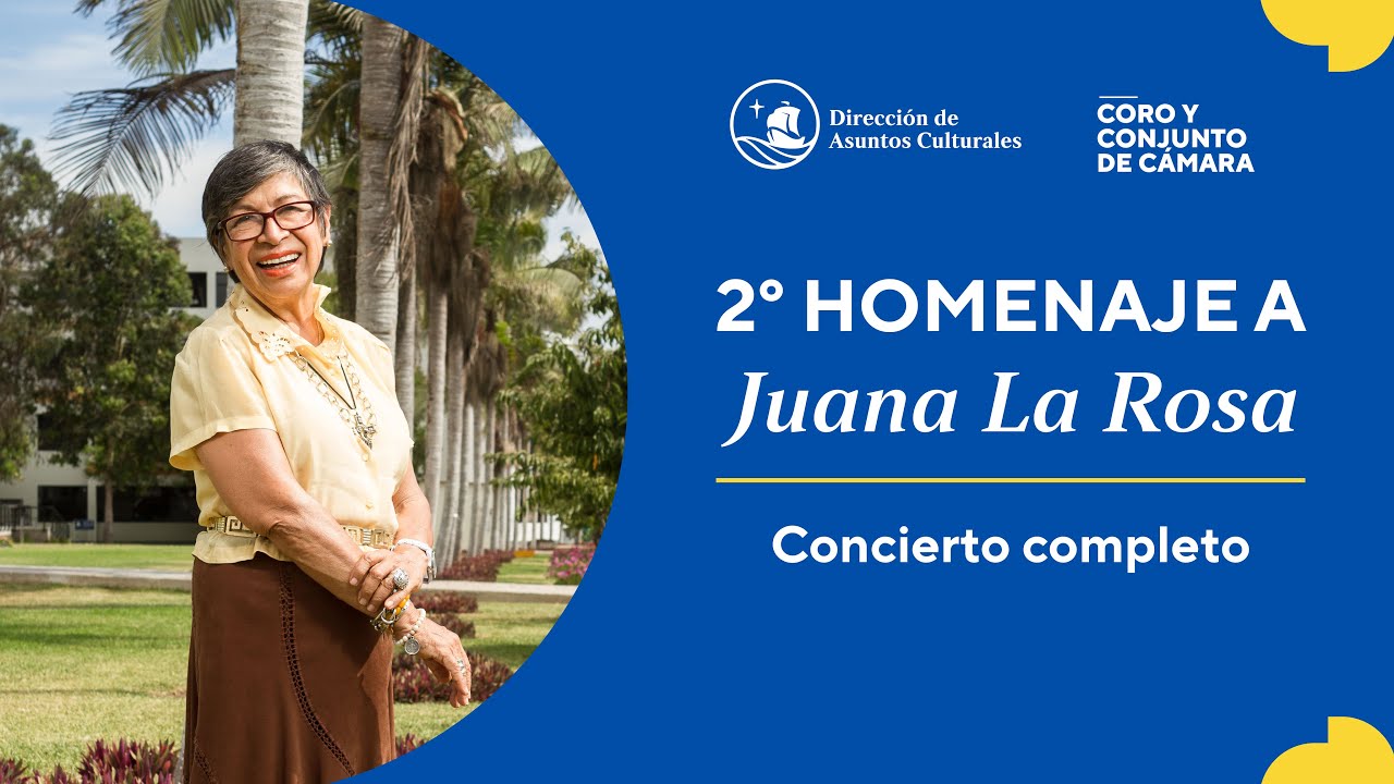 Segundo Homenaje a Juana La Rosa
