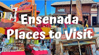 ENSENADA MEXICO 2/6/22 | PLACES TO VISIT | ENSENADA FOOD & SHOPPING | CARNIVAL RADIANCE