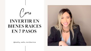 Como invertir en bienes raíces en 7 pasos