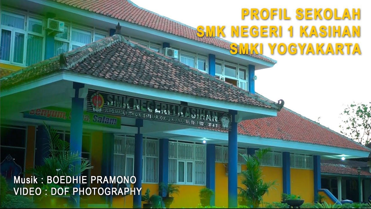 Profil Sekolah SMK Negeri 1 Kasihan SMKI Yogyakarta Tahun 2021