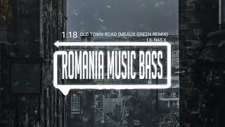 Lil Nas X - Old Town Road (Meaux Green Remix)