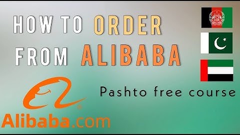 How to Buy Products From Ali baba-China complete guide step by step in Pashto / پشتو  Part-2