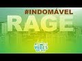 Rage - Indomável | Video Teaser | Vibes do Dia - TURNUPMOZ