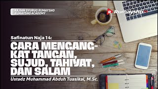 Safinatun Naja (14). CARA MENGANGKAT TANGAN, SUJUD, TAHIYAT DAN SALAM