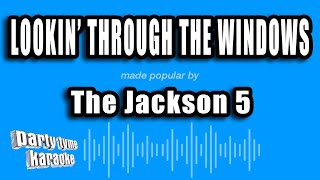 The Jackson 5 - Lookin' Through the Windows (Karaoke Version)