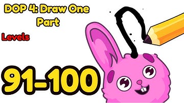 DOP 4: Draw One Part Levels 91 - 100 Gameplay Walkthrough | Say Games