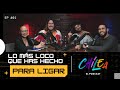 LO MAS LOCO QUE HAS HECHO PARA LIGAR - CHILEA EL PODCAST EP#1