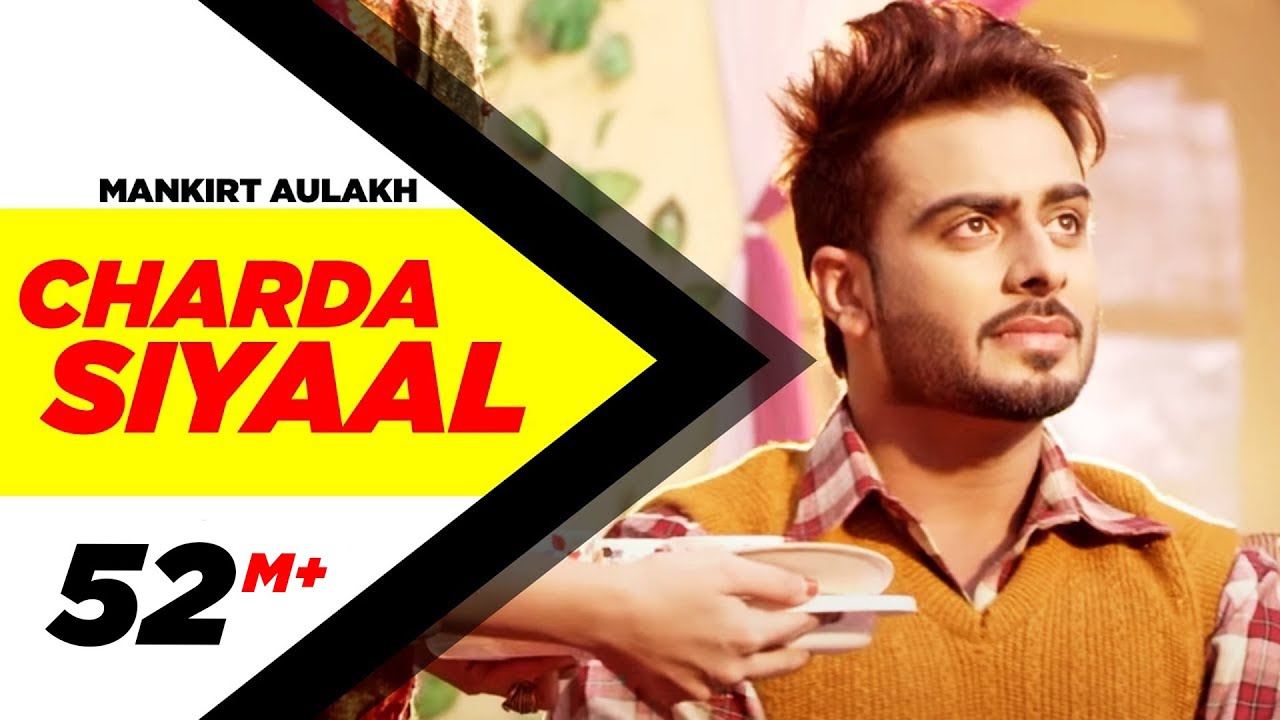 Charda Siyaal  (Full Song) – Mankirt Aulakh | Latest Punjabi Songs 2016 | Speed Records