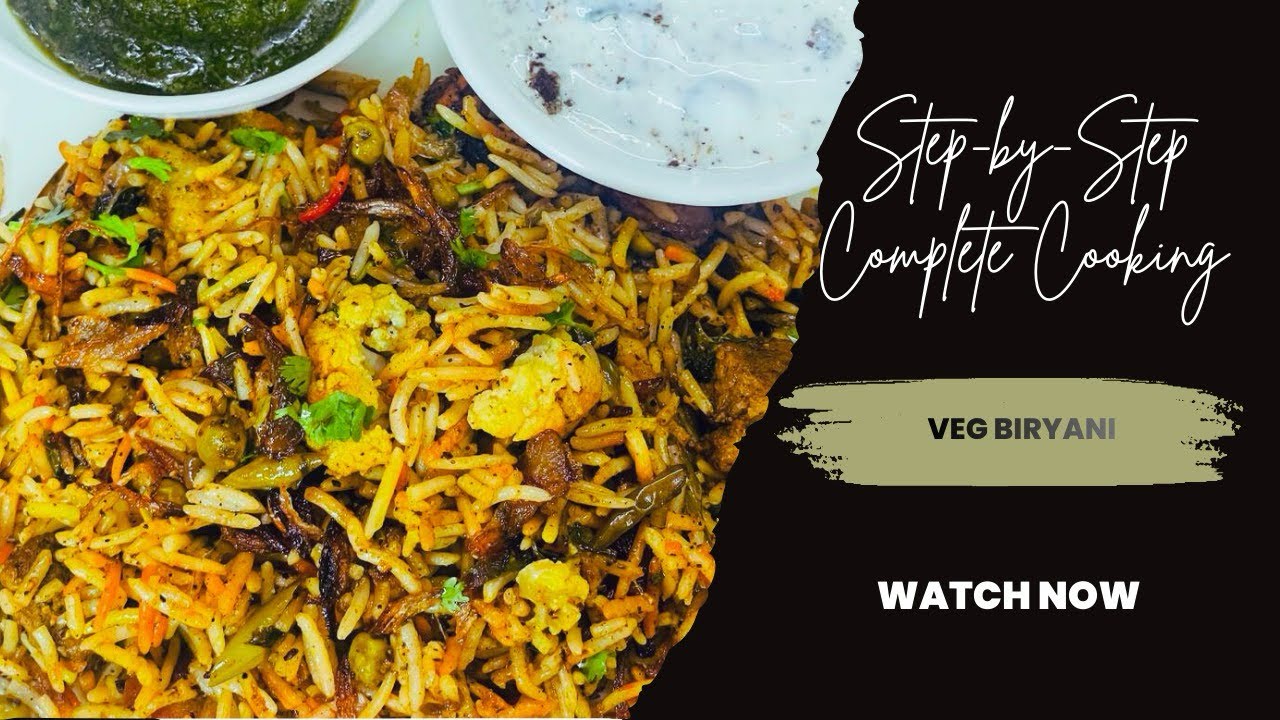 Veg Biryani/ Mixed Veg Biryani/ Restaurant Style Veg Biryani/ Shahi Biryani/ Healthy Veg Biryani 