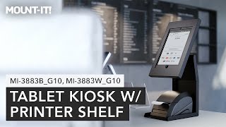 Tablet Kiosk With Printer Shelf | MI-3883B_G10 & MI-3883W_G10 (Features)