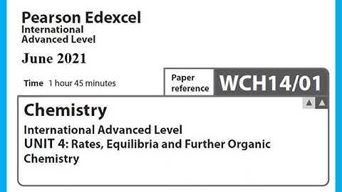 Unit 4 Paper June 2021 -  A2 Chemistry -  Dr  Hanaa Assil