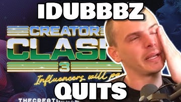 iDUBBBZ QUITS CREATOR CLASH 3!
