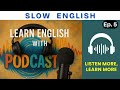 Ep. 5 | Learn ENGLISH With Podcast | Daily English Speaking Practice | Learn to Speak Fluently