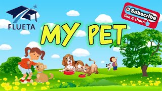 My Pet (Essay) | For Primary Kids | FluetaEdu | Sri Lanka