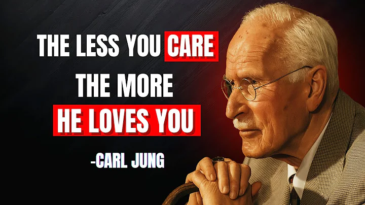 The LESS You Care, The MORE He Wants You | Carl Jung